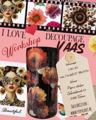 WORKSHOP -decoupage vaas