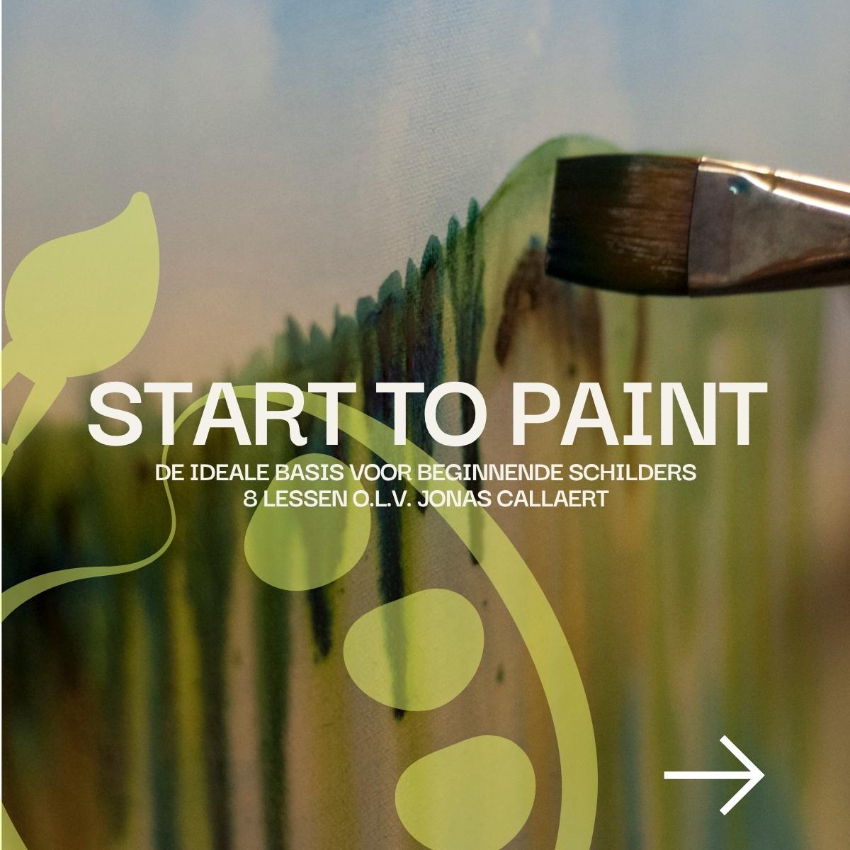 Start to Paint: De ideale basis voor beginnende schilders in 8 lessen - Foto