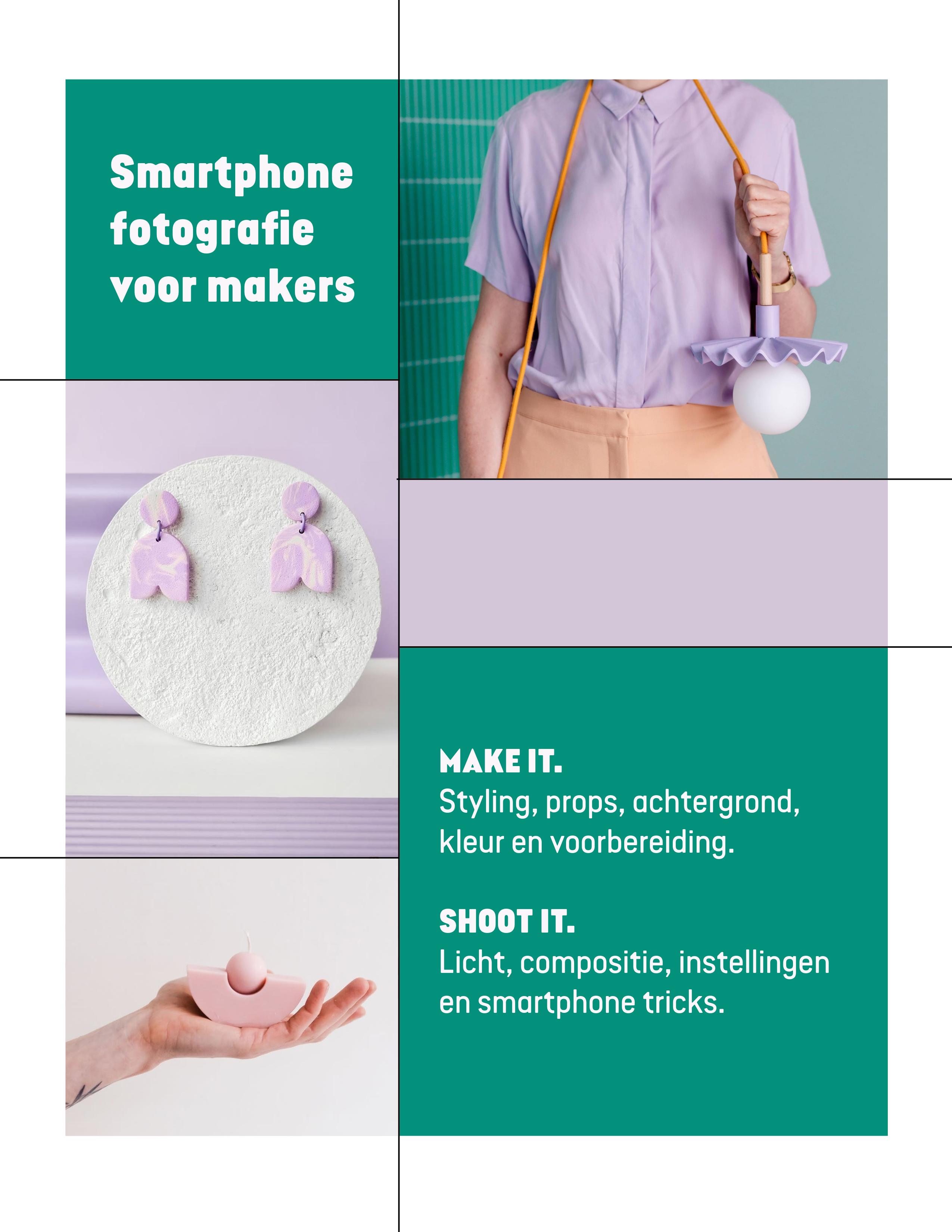 Smartphone productfotografie voor makers | MAKE IT ⁓ SHOOT IT ⁓ SHOW IT - Foto